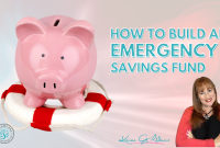 Tips For Building An Emergency Savings Fund