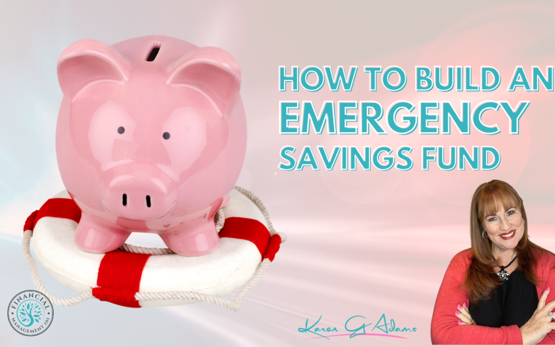 Tips For Building An Emergency Savings Fund