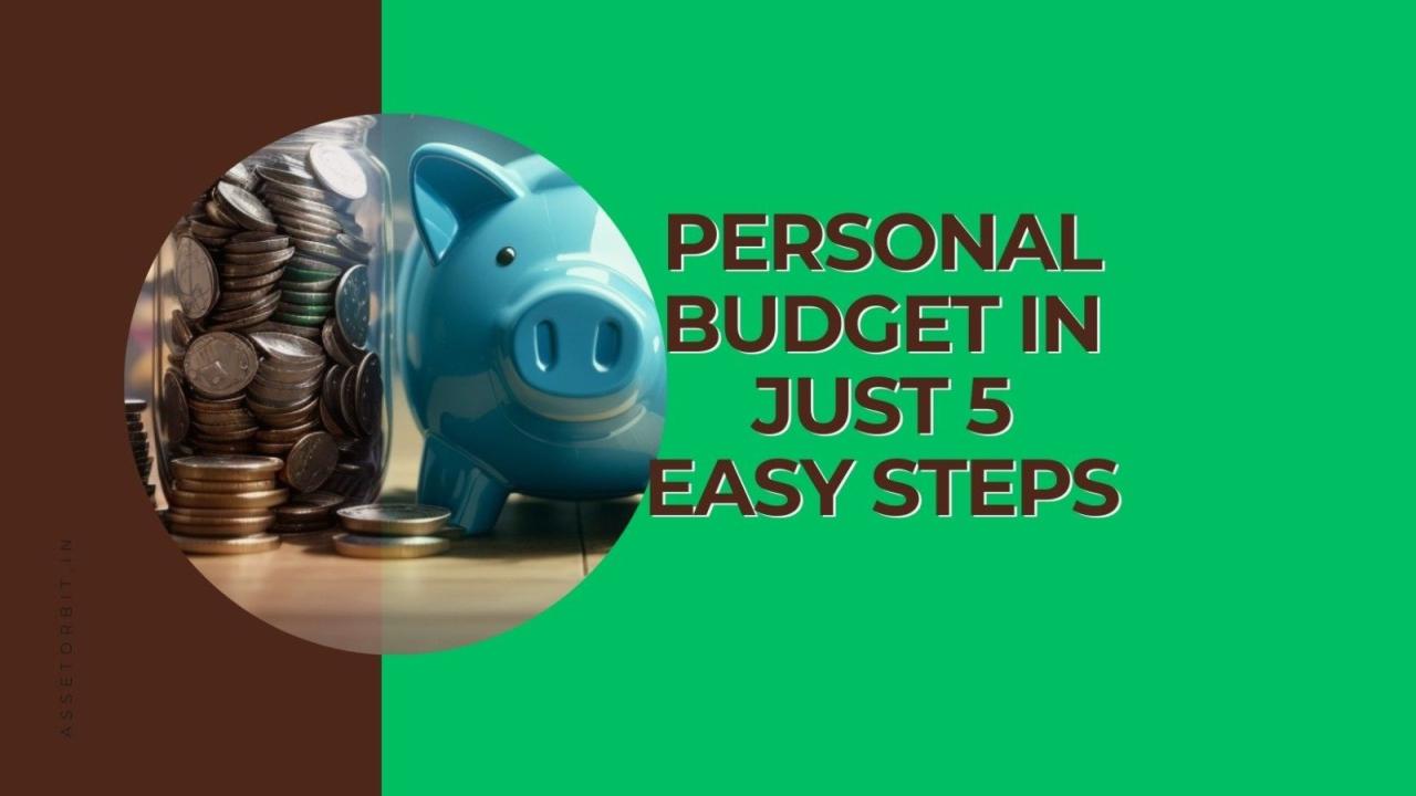 How to Create a Personal Budget That Works in 6 Easy Steps How To Create A Personal Budget That Works
