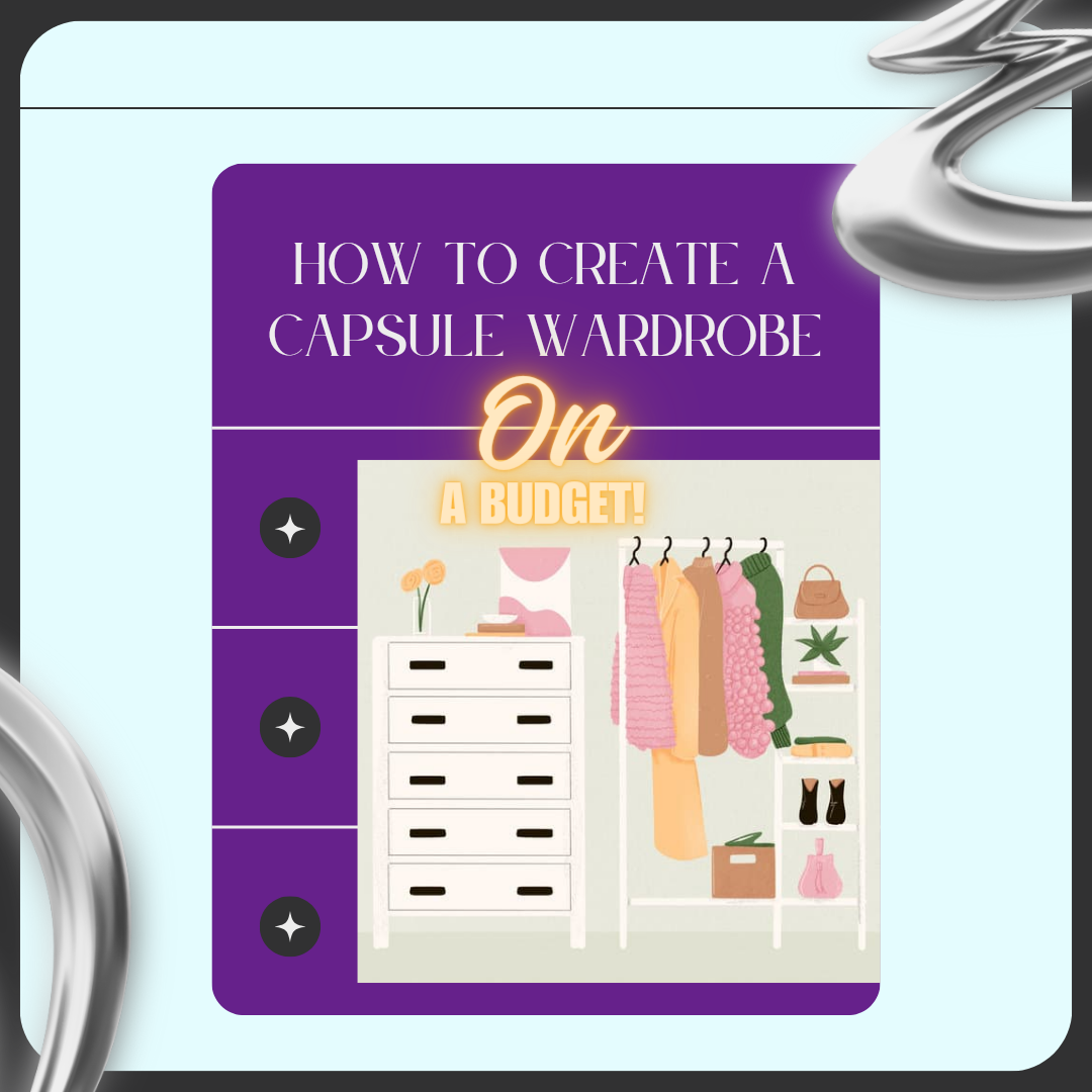 How To Create A Capsule Wardrobe On A Budget - JacyLaura's Blog Tips For Creating A Capsule Wardrobe On A Budget