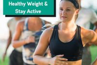 How To Maintain A Healthy Weight Sustainably
