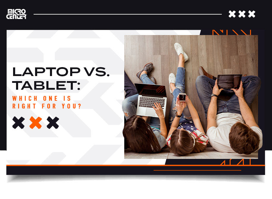 Laptop vs. Tablet: Which One Is Right for You? Laptop vs. Tablet: Which One Is Right for You?