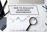 Investment Performance | Everything Worth Knowing How To Evaluate The Performance Of Investment Funds